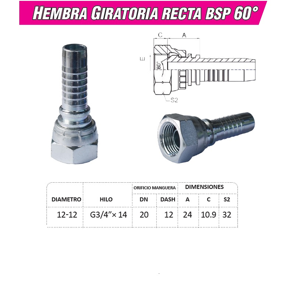 Conector Hidráulico 3/4" x 14 Hembra Giratoria Recta BSP 60 grados