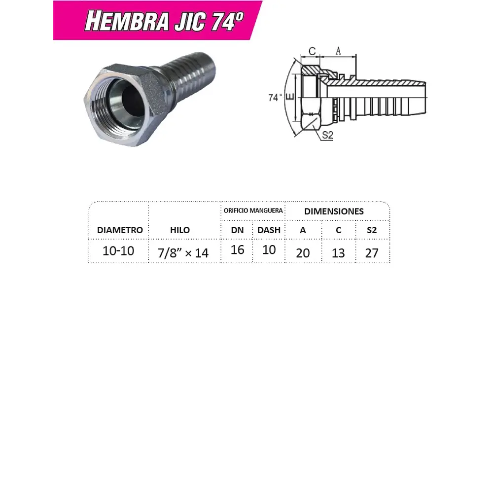 Conector Hidraulico 7/8 x 14 corto Hembra Jic 74