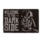 Tapete Welcome to the Dark Side Star Wars 60x40cm - Thumbnail 1