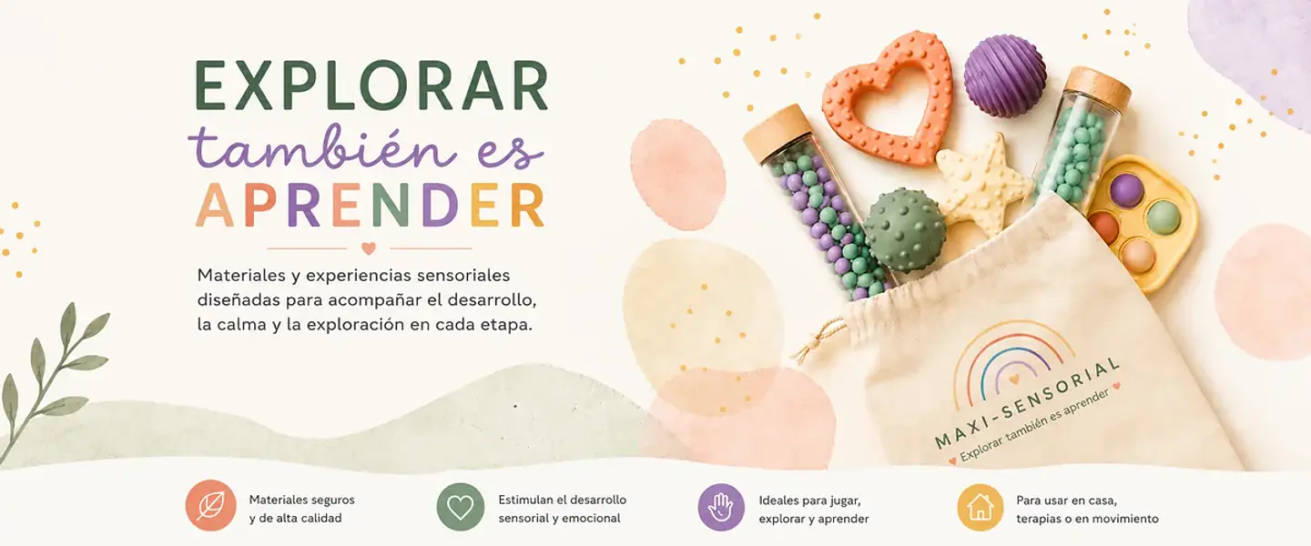 Maxi-Sensorial | Kits Sensoriales y Aprendizaje Infantil
