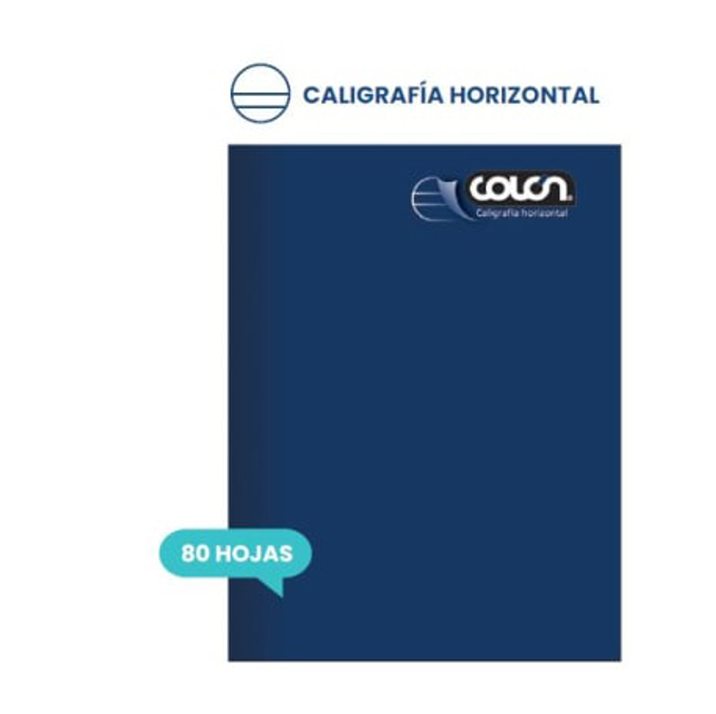 Cuaderno College Caligrafía Horizontal 80hjs Colon 1