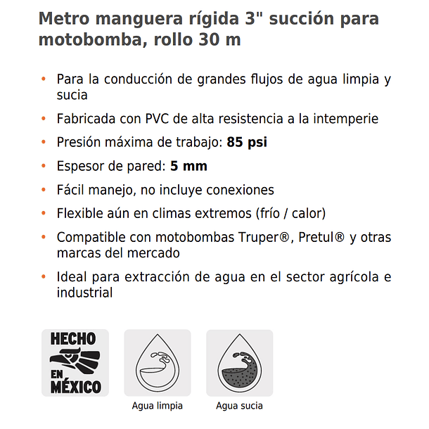 MANGUERA 3” RIGIDA SUCCION PARA MOTOBOMBA ROLLO 30m TRUPER 3