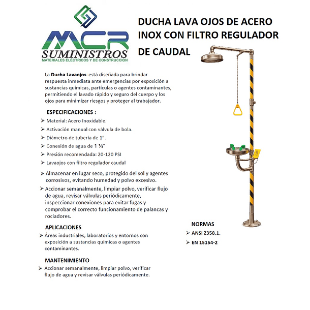 DUCHA LAVAOJOS DE ACERO INOX CON FILTRO REGULADOR DE CAUDAL  2