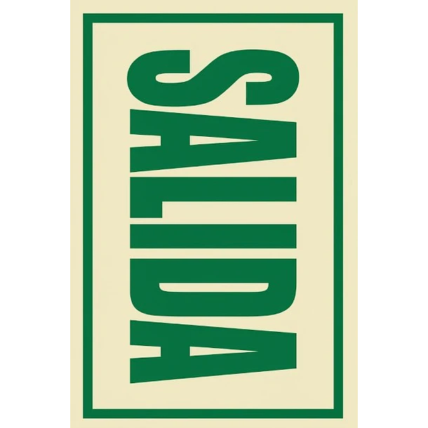 Señal de SALIDA 20x30cm FOTOLUMINISCENTE O Fluorescente autoadhesivo 