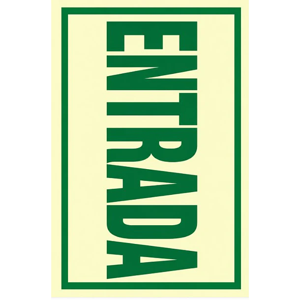 Señal de ENTRADA 20x30cm FOTOLUMINISCENTE O Fluorescente autoadhesivo 