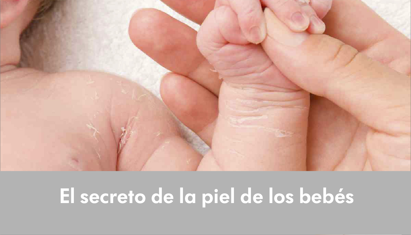 El secreto de la piel de los bebés