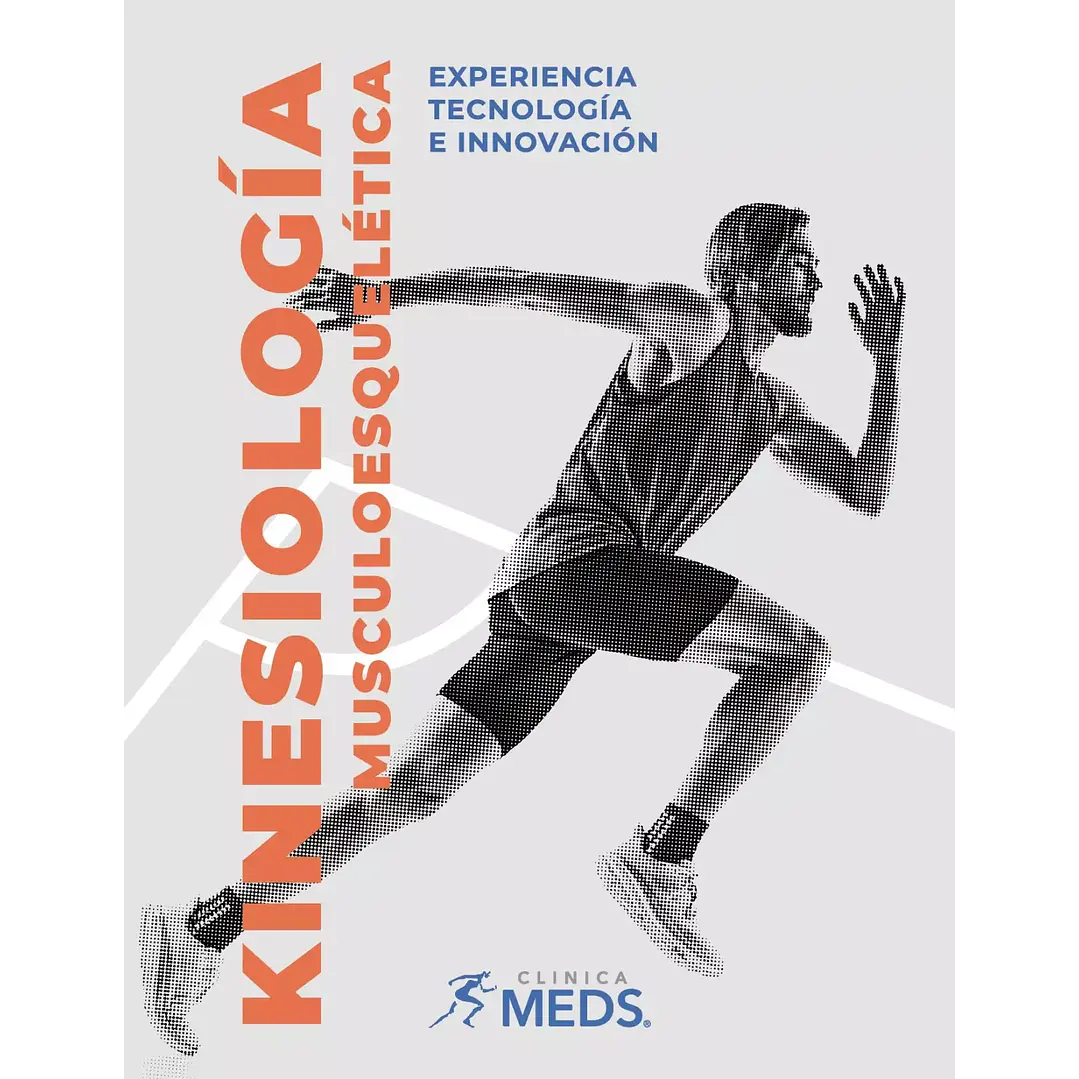 Libro: Kinesiología Musculoesquelética. Experiencia, Tecnología e Innovación 2