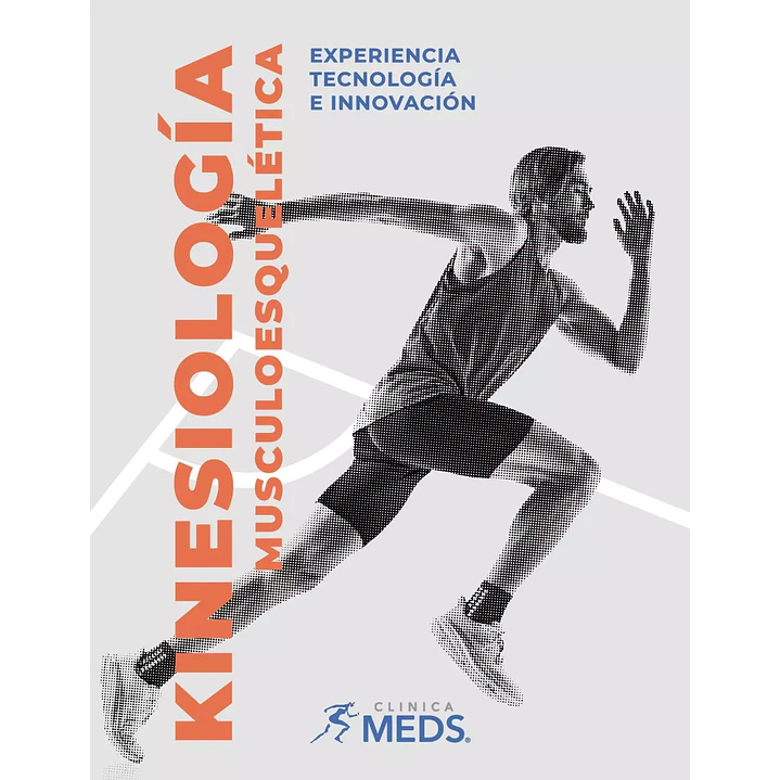 Libro: Kinesiología Musculoesquelética. Experiencia, Tecnología e Innovación 2