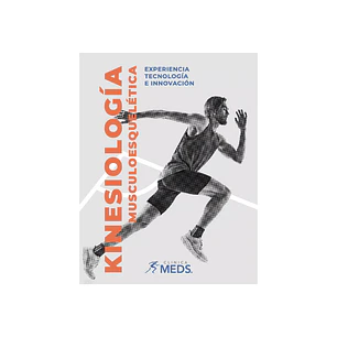 Libro: Kinesiología Musculoesquelética. Experiencia, Tecnología e Innovación