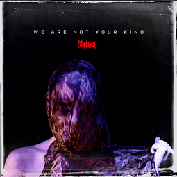 CD Slipknot ‎– We Are Not Your Kind