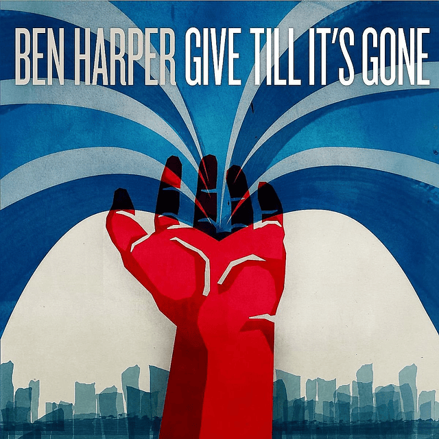 CD Ben Harper ‎– Give Till It's Gone