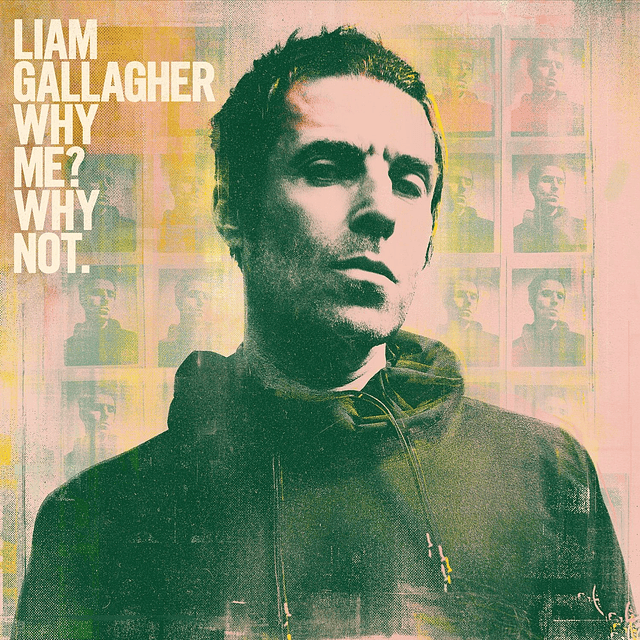 Vinilo Liam Gallagher – Why Me? Why Not.