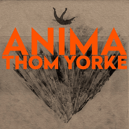Vinilo "2LP" Thom Yorke – Anima