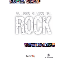 El libro Blanco del Rock de Rockaxis