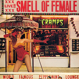 Vinilo The Cramps – Smell Of Female