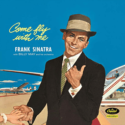 Vinilo Frank Sinatra – Come Fly With Me
