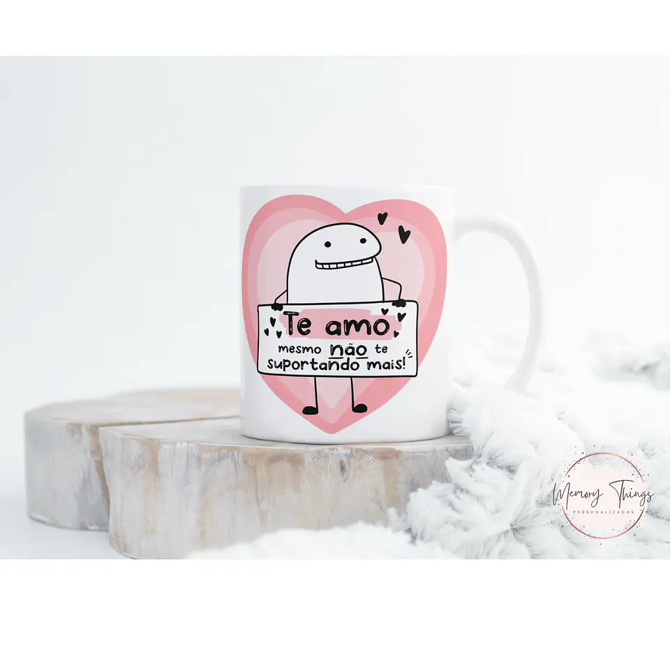 Caneca Flork - Te amo mesmo não te suportrando mais! 1