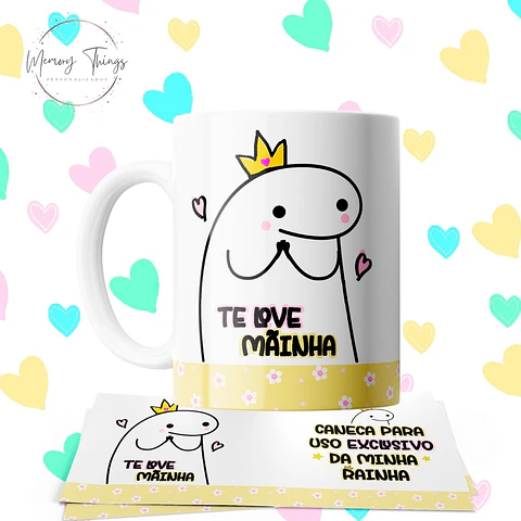 Flork Te Love Mainha Mug