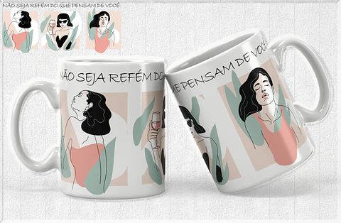 Taza no te dejes atrapar por lo que la gente piense de ti