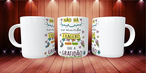 Mug There is no exaggeration in the world more beautiful than gratitude