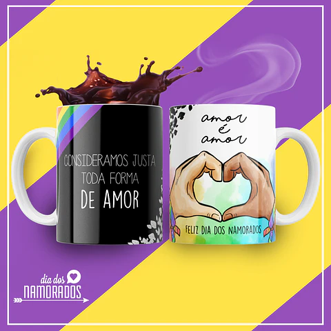 Caneca Consideramos Justa Toda forma de Amor