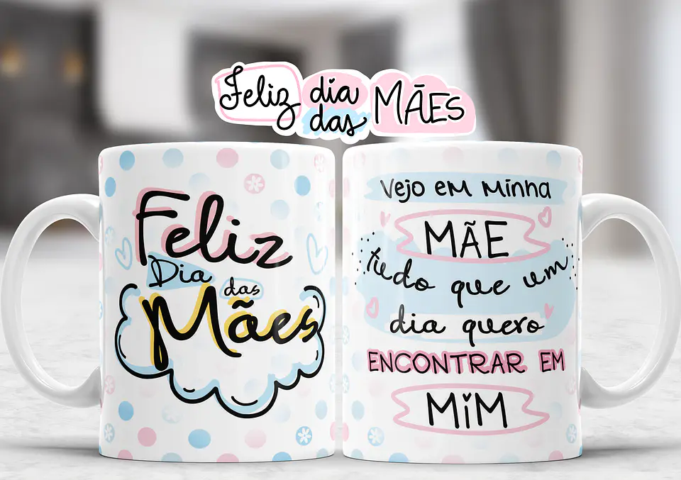 Coleção Canecas Dia da mãe Carinho 12
