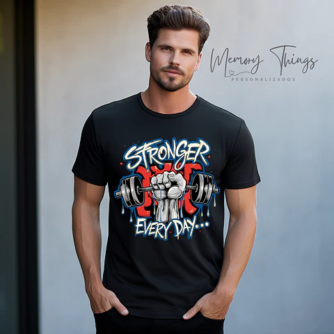 T-shirt Stronger Every Day