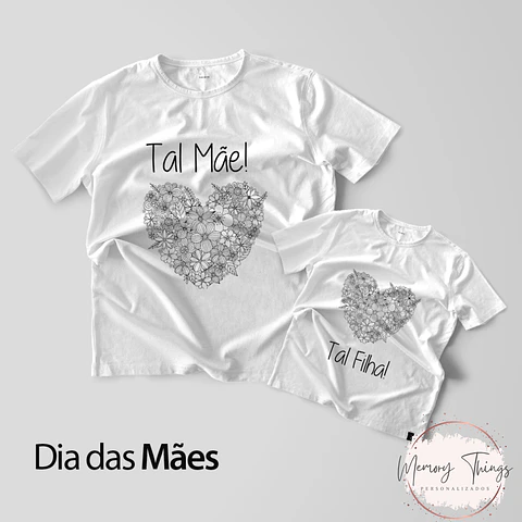 T-shirt Mãe e Filhos Col. 05