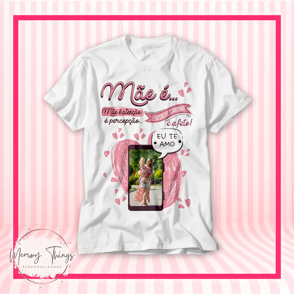 T-shirt Mãe amor incondicional 3