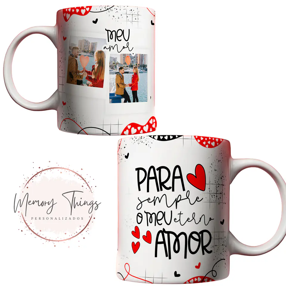 Coleção Canecas Para Sempre Meu Eterno Amor 10