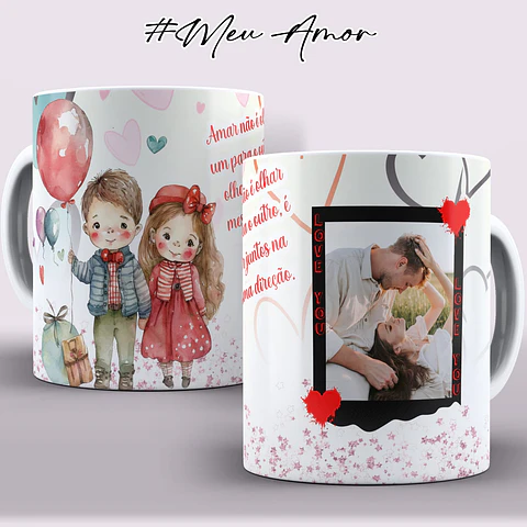 Coleção Canecas Namorados #MeuAmor
