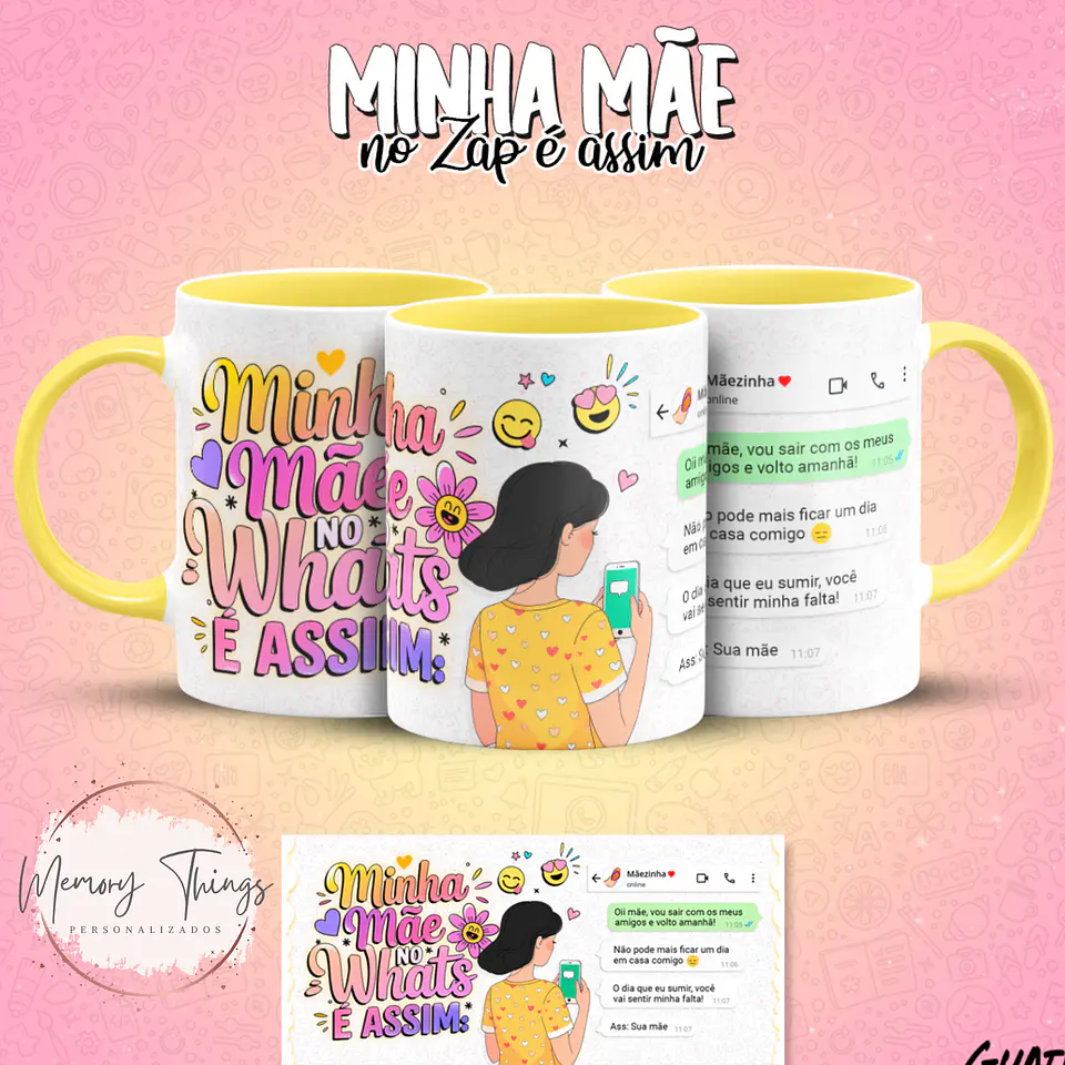 Coleção Canecas Minha mãe no Zap é assim 12
