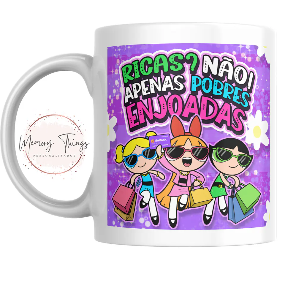 Caneca Ricas? Não! Apenas pobres enjoadas 1