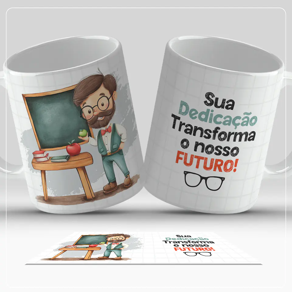 Coleção Caneca Proofessores Dedicação 15