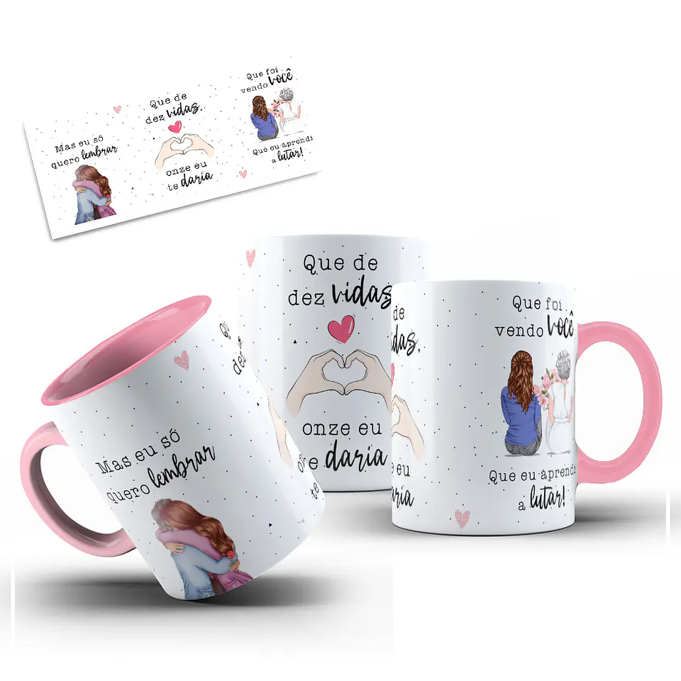 Caneca Mas eu só quero lembrar que de dez vidas, onze eu te daria 2