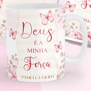 Caneca Deus é a minha Força
