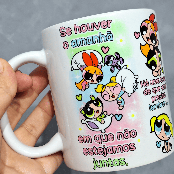 Caneca Se houver o amanhã Amigas 5