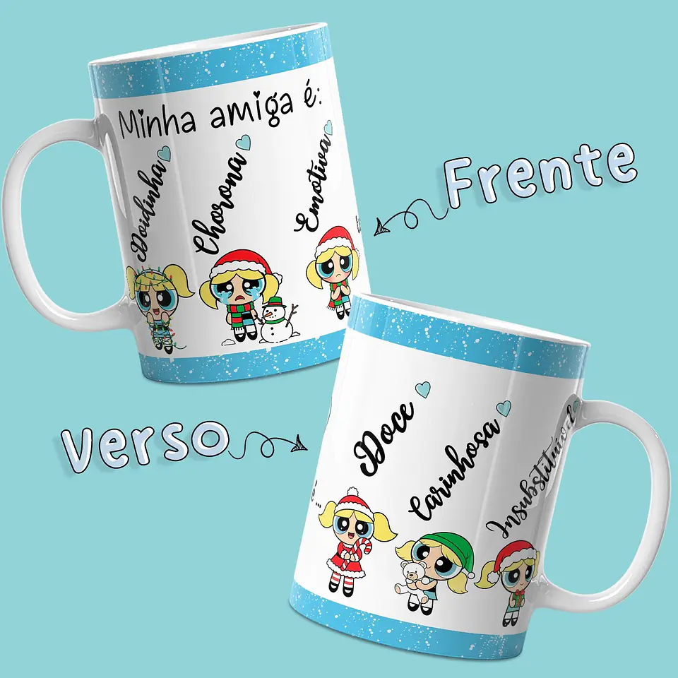 Caneca Amizade Meninas Super Poderosas 2
