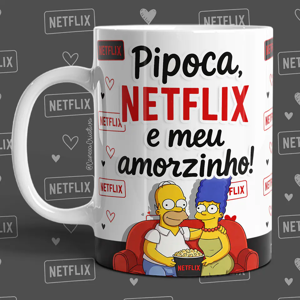 Netflix, Pipocas e o Meu Amorzinho 9