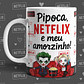 Netflix, Pipocas e o Meu Amorzinho - Thumbnail 10