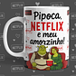 Netflix, Pipocas e o Meu Amorzinho - Thumbnail 11