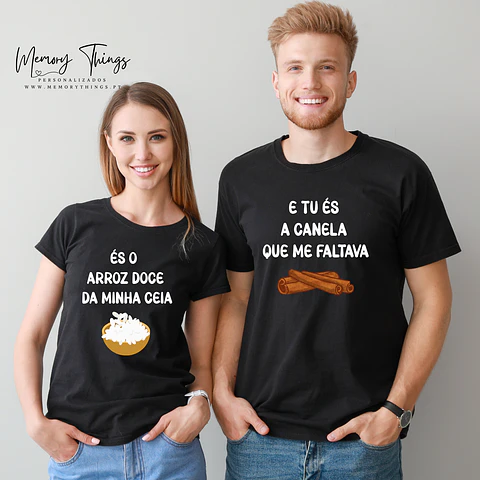 Dupla de T-shirt Casal "És o arroz doce da minha ceia!"