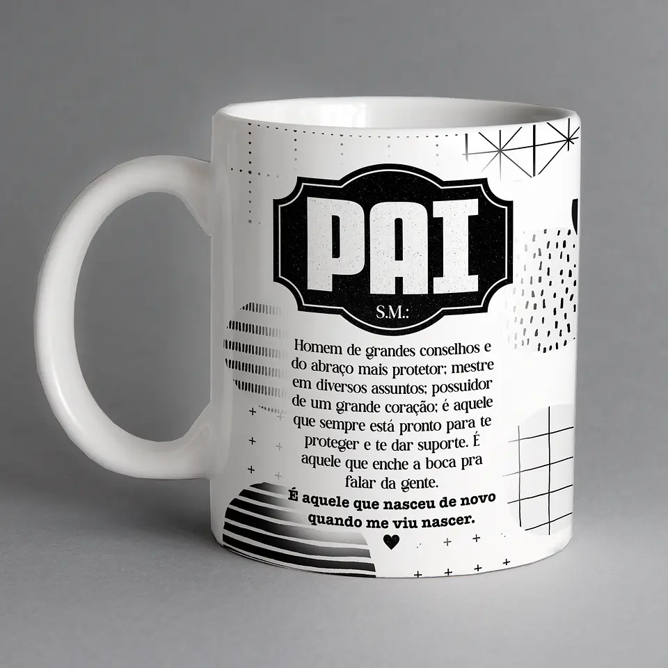Coleção Canecas Pai Frases 1