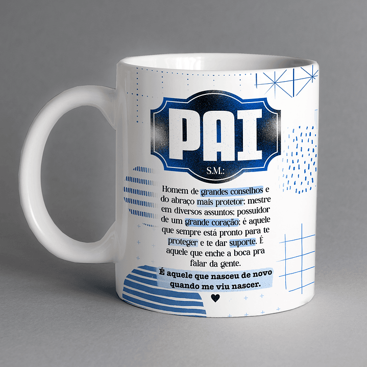 Coleção Canecas Pai Frases 32