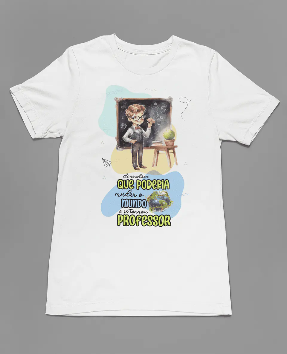 Coleção Especial T-Shirts Professores: Vista o Orgulho de Ensinar com Elegância! 4