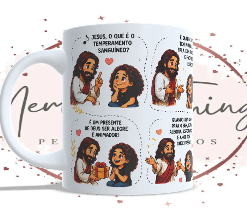 Caneca Conversa com Jesus – Temperamento Sanguíneo: Um Presente de Deus 2