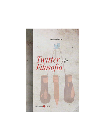 Libro Twitter Y La Filosofía
