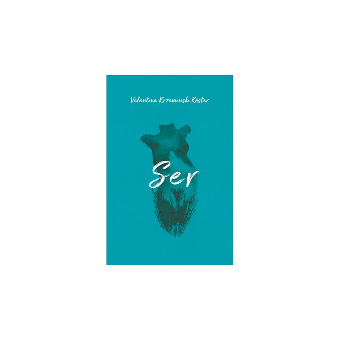 Libro Ser De Valentina Krzeminski Köster