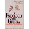 Libro La Psicología de la Guerra de Lawrence LeShan 1