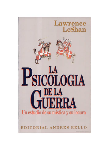 Libro La Psicología de la Guerra de Lawrence LeShan